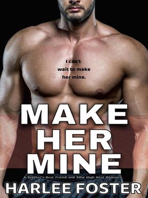 cover image of Make Her Mine